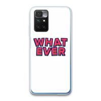 Whatever: Xiaomi Redmi 10 Transparant Hoesje