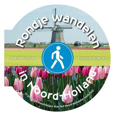 Rondje wandelen in Noord-Holland (Hardback)