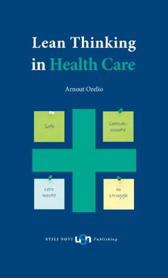 Lean Thinking in Health Care (Paperback)