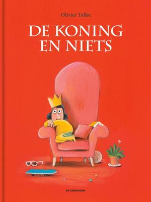 De koning en niets (Hardback)