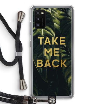 Take me back: Samsung Galaxy A41 Transparant Hoesje met koord
