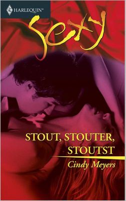 Stout, stouter, stoutst - Cindy Myers - ebook