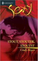 Stout, stouter, stoutst - Cindy Myers - ebook