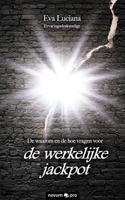 De waarom en de hoe vragen voor de werkelijke jackpot (Paperback)