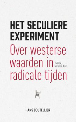 Het seculiere experiment (Paperback)