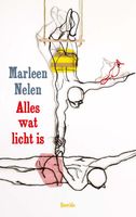 Alles wat licht is - Marleen Nelen - ebook