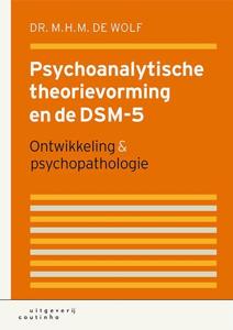 Psychoanalytische theorievorming en de DSM-5 (Hardback)