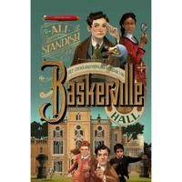 Het onwaarschijnlijke verhaal van Baskerville Hall 12+