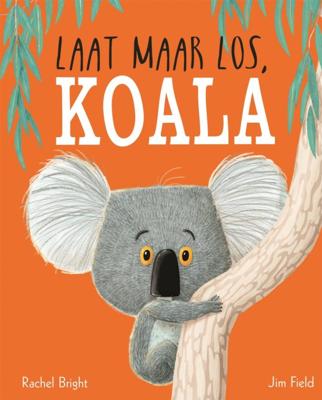 Gottmer Uitgevers Groep Laat maar los, koala (kartonboek)