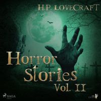 H. P. Lovecraft - Horror Stories Vol. II H. P. Lovecraft - Horror Stories Vol. II
