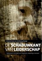 De schaduwkant van leiderschap (Paperback)