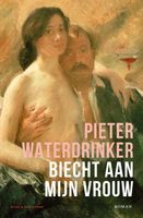 Biecht aan mijn vrouw - Pieter Waterdrinker - ebook