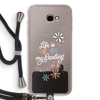 Tough Life: Samsung Galaxy J4 Plus Transparant Hoesje met koord Tough Life: Samsung Galaxy J4 Plus Transparant Hoesje met koord