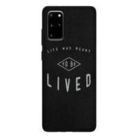 To be lived: Samsung Galaxy S20 Plus Tough Case