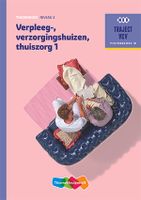 Traject V&V Verzorgende IG - Verpleeg-, verzorgingshuizen, thuiszorg 1 niveau 3 Theorieboek