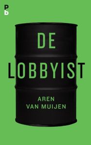De lobbyist - Aren van Muijen - ebook