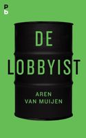 De lobbyist - Aren van Muijen - ebook
