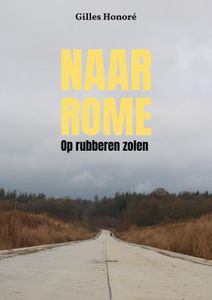 Reisverhaal Naar Rome | Gilles Honoré