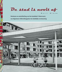De stad is nooit af (Paperback)