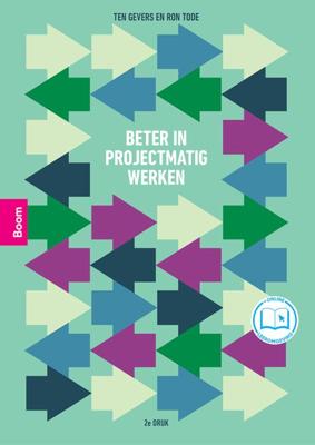 Beter in projectmatig werken 2e druk (Paperback)