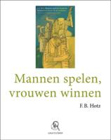 Mannen spelen, vrouwen winnen (Paperback) Mannen spelen, vrouwen winnen (Paperback)