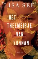 Het theemeisje van Yunnan - Lisa See - ebook