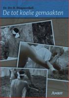 De tot koelie gemaakten (Paperback)