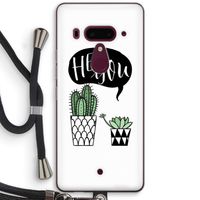 Hey you cactus: HTC U12+ Transparant Hoesje met koord