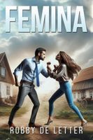 Femina - Robby de Letter - ebook