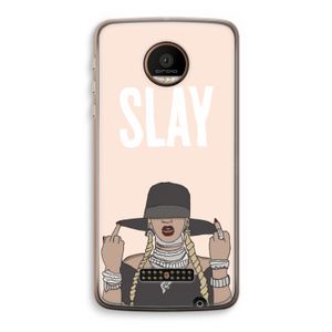 Slay All Day: Motorola Moto Z Force Transparant Hoesje