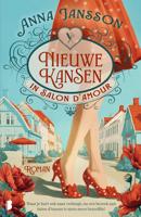 Nieuwe kansen in Salon d'Amour - Anna Jansson, - ebook