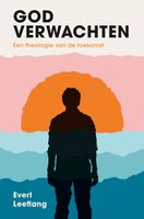 God verwachten - Evert Leeflang - ebook