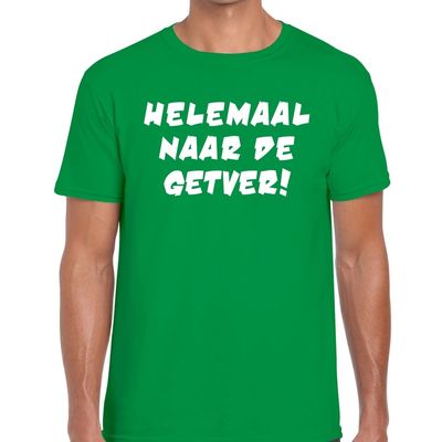 Helemaal naar de getver tekst t-shirt groen heren