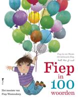 Fiep in 100 woorden (Hardback)