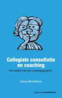 Collegiale consultatie en coaching (Paperback) Collegiale consultatie en coaching (Paperback)