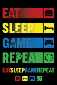 Eat Sleep Game Repeat Poster 61x91.5cm