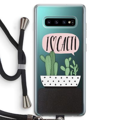 I love cacti: Samsung Galaxy S10 Plus Transparant Hoesje met koord
