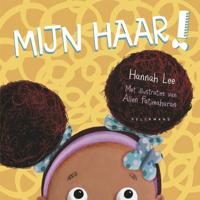 Mijn haar! (Paperback) Mijn haar! (Paperback)
