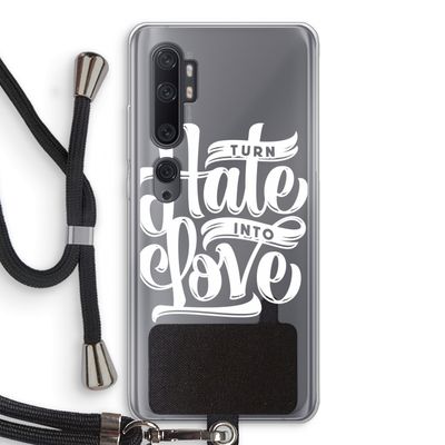 Turn hate into love: Xiaomi Mi Note 10 Transparant Hoesje met koord