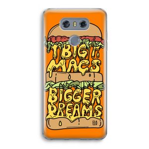 Big Macs Bigger Dreams: LG G6 Transparant Hoesje