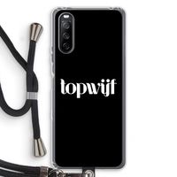 Topwijf Zwart: Sony Sony Xperia 10 III Transparant Hoesje met koord