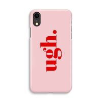 Ugh: iPhone XR Volledig Geprint Hoesje