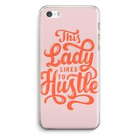 Hustle Lady: iPhone 5 / 5S / SE Transparant Hoesje Hustle Lady: iPhone 5 / 5S / SE Transparant Hoesje