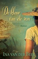 De kleur van de zon - Ina van der Beek - ebook