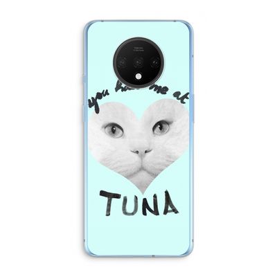 You had me at tuna: OnePlus 7T Transparant Hoesje
