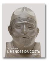 De kunst van J. Mendes da Costa (Hardback)