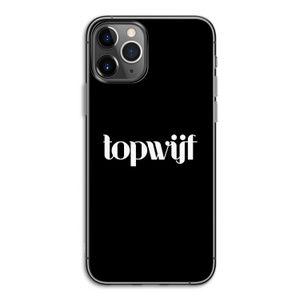 Topwijf Zwart: iPhone 11 Pro Transparant Hoesje