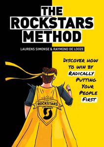 The Rockstars Method - Laurens Simonse, Raymond de Looze - ebook