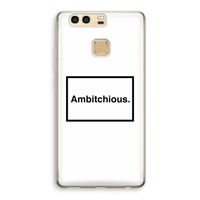 Ambitchious: Huawei P9 Transparant Hoesje Ambitchious: Huawei P9 Transparant Hoesje