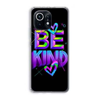 Be Kind: Xiaomi Mi 11 Transparant Hoesje